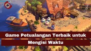 Menjelajahi Labirin Waktu: Petualangan Seru dalam Game Bertema Penjelajahan Waktu