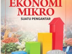 Ekonomi Mikro di Tengah Pusaran Perubahan: Memahami Dampak dan Strategi Adaptasi bagi Pelaku Usaha Kecil