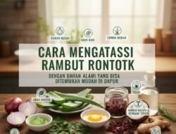 Cara Mengatasi Masalah Rambut Rontok Dengan Bahan Alami yang Bisa Ditemukan Mudah di Dapur
